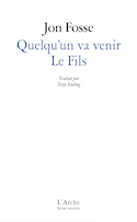 Quelqu'un va venir - Fils (Le)